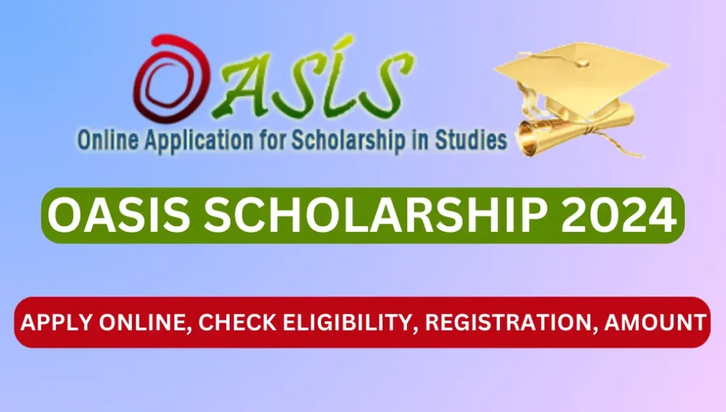 Oasis Scholarship 2024