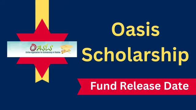 Oasis scholarship Fund release date